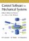 Control Software for Mechanical Systems : Object-Oriented Design in a Real-Time World cover