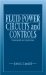 Fluid Power Circuits and Controls : Fundamentals and Applications cover