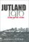 Jutland 1916 : Death in the Grey Wastes cover