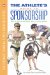 The Athlete's Guide to Sponsorship : How to Find an Individual, Team, or Event Sponsor cover