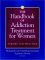 The Handbook of Addiction Treatment for Women cover