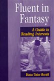 Fluent in Fantasy : A Guide to Reading Interests [Click for larger image]