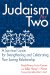 Judaism For Two : A Spiritual Guide for Strengthening and Celebrating Your Loving Relationship cover