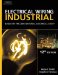Electrical Wiring Industrial : Based on the 2005 National Electrical Code cover