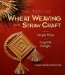 The Book of Wheat Weaving and Straw Craft : From Simple Plaits to Exquisite Designs cover