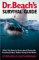 Dr. Beach's Survival Guide : What You Need to Know About Sharks, Rip Currents, and More Before Going in the Water cover