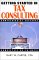  Getting Started in Tax Consulting