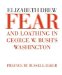 Fear and Loathing in George W. Bush's Washington cover
