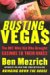 Busting Vegas : The MIT Whiz Kid Who Brought the Casinos to Their Knees cover