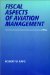Fiscal Aspects of Aviation Management cover