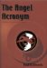 The Angel Acronym : A Mystery Introducing Toom Taggart cover