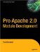 Pro Apache 2.0 Module Development : From Professional To Expert cover