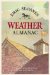 Eric Sloane's Weather Almanac : A Classic Illustrated Guide To Weather Folklore And Forecasting cover