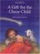 A Gift For The Christ Child cover