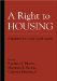 A Right to Housing : Foundation for a New Social Agenda cover