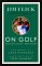On Golf : Lessons from America's Master Teacher cover