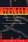 The New Healers : The Promise and Problems of Molecular Medicine in the Twenty-First Century cover