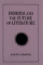  Derrida and the Future of Literature