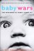 Baby Wars : The Dynamics of Family Conflict cover