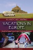 Rv and Car Camping Vacations in Europe : Rv and Car Camping Tours to Europes Top Vacation Destinations [Click for larger image]