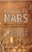 Voyage to Mars : Mankind's Search for Life Beyond Earth cover