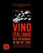Vino Italiano : The Regional Wines Of Italy cover