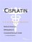  Cisplatin: A Medical Dictionary, Bibliography, And Annotated Research Guide To Internet References
