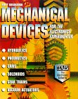 Mechanical Devices for the Electronics Experimenter [Click for larger image]