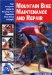 Mountain Bike Maintenance and Repair : Your Complete Guide to Keeping Your Mountain Bike Going Strongly cover