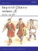 Imperial Chinese Armies : 200 Bc-589 Ad cover