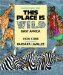 This Place Is Wild : East Africa, Imagine Living Here cover