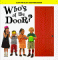 Who's at the Door? : A Lift-The-Flap Counting Book cover