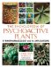 The Encyclopedia of Psychoactive Plants : Ethnopharmacology and Its Applications cover