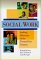 Social Work : Seeking Relevancy in the Twenty-First Century cover