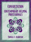Consultation for Contemporary Helping Professionals [Click for larger image]