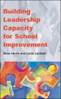 Building Leadership Capacity for School Improvement [Click for larger image]