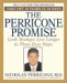 The Perricone Promise : Look Younger, Live Longer In Three Easy Steps cover