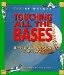 Touching All the Bases : Baseball for Kids of All Ages cover