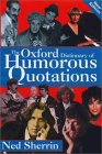 The Oxford Dictionary Of Humorous Quotations [Click for larger image]