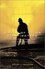 Medal of Valor Firefighters : Gripping Tales of Bravery from America's Decorated Heroes [Click for larger image]