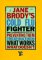  Jane Brody's Cold and Flu Fighter