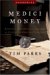 Medici Money : Banking, Metaphysics, And Art In Fifteenth-century Florence cover