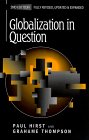 Globalization in Question : The International Economy and the Possibilities of Governance [Click for larger image]