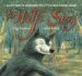 The Wolf's Story : What Really Happened To Little Red Riding Hood cover