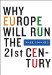Why Europe Will Run the 21st Century cover