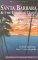  Hill Guide Santa Barbara and the Central Coast: California's Riviera