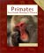 Primates : From Howler Monkeys to Humans cover