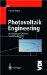 Photovoltaik Engineering : Die Methode Der Effektiven Solarzellen-Kennlinie cover