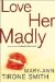 Love Her Madly cover