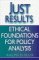 Just Results : Ethical Foundations for Policy Analysis cover